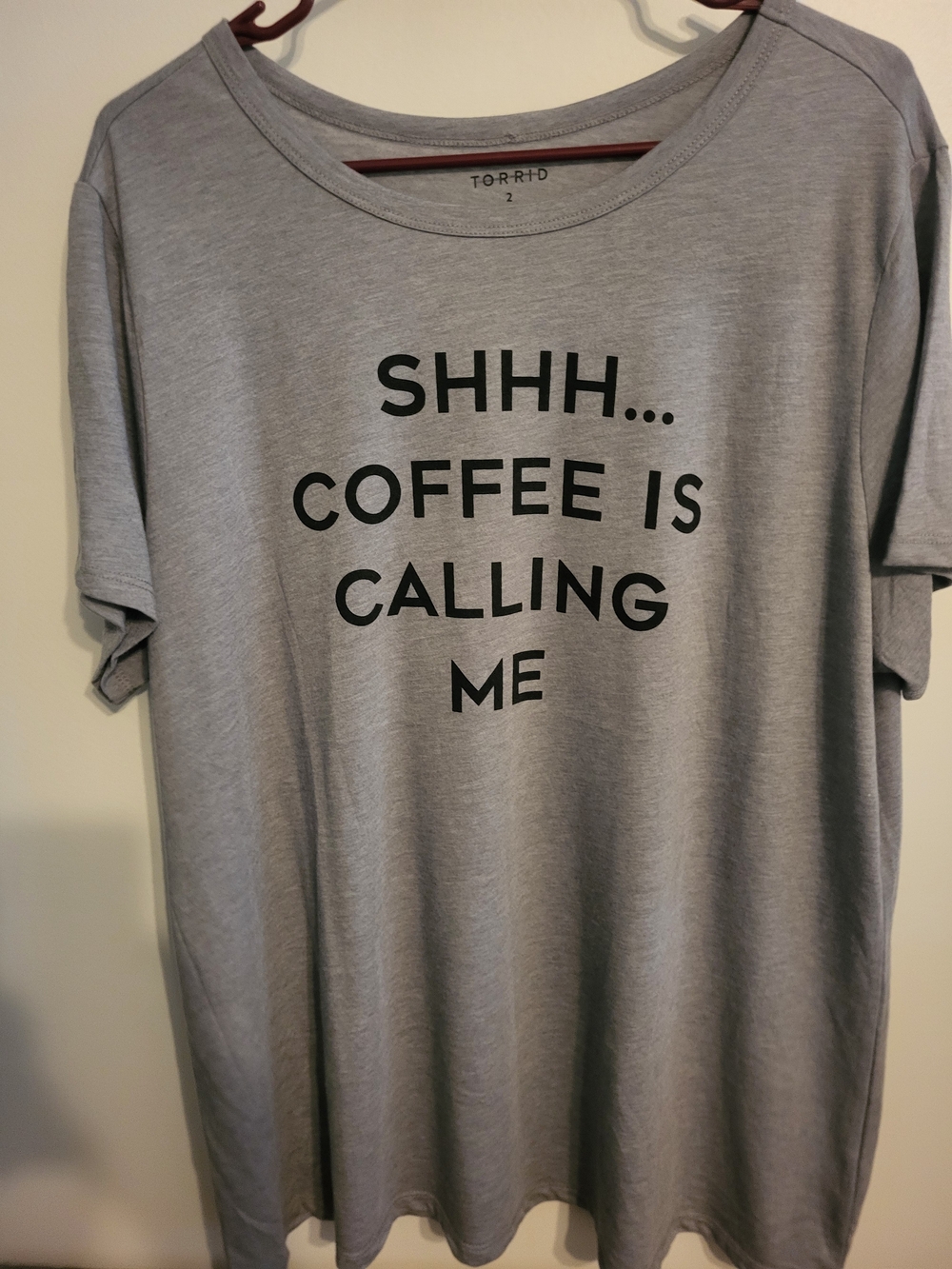 NWOT Torrid 2x Gray Graphic Tee - "SHHH... COFFEE IS CALLING ME"
